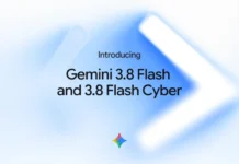 Google ги претстави Gemini 3.8 Flash и Gemini 3.8 Flash Cyber јазичните модели